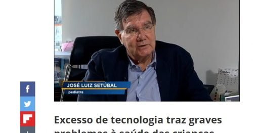 Excesso de telas pode fazer mal à saúde, diz o Dr. José Luiz Setúbal