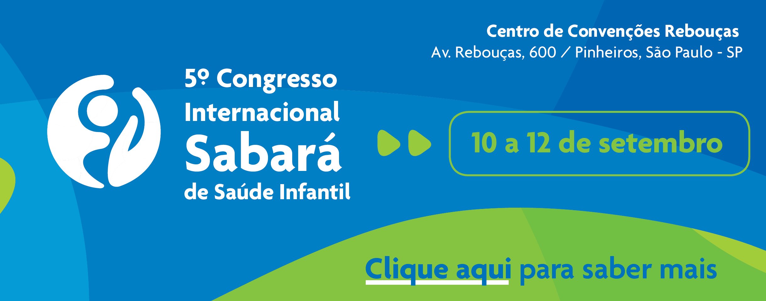 Inscrições Abertas 5º Congresso Internacional Sabará De Saúde Infantil Hospital Sabará 0432