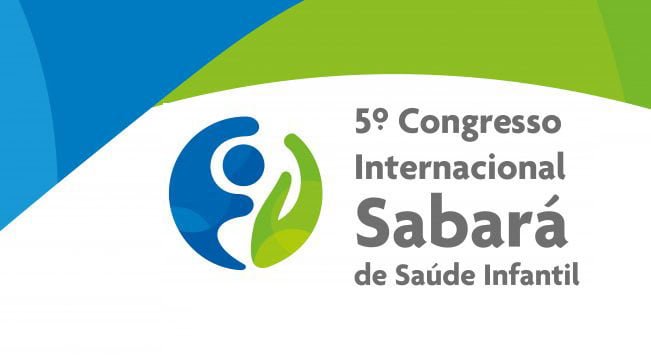 Profissionais do Brasil e do mundo se reúnem no 5º Congresso Internacional Sabará de Saúde Infantil  
