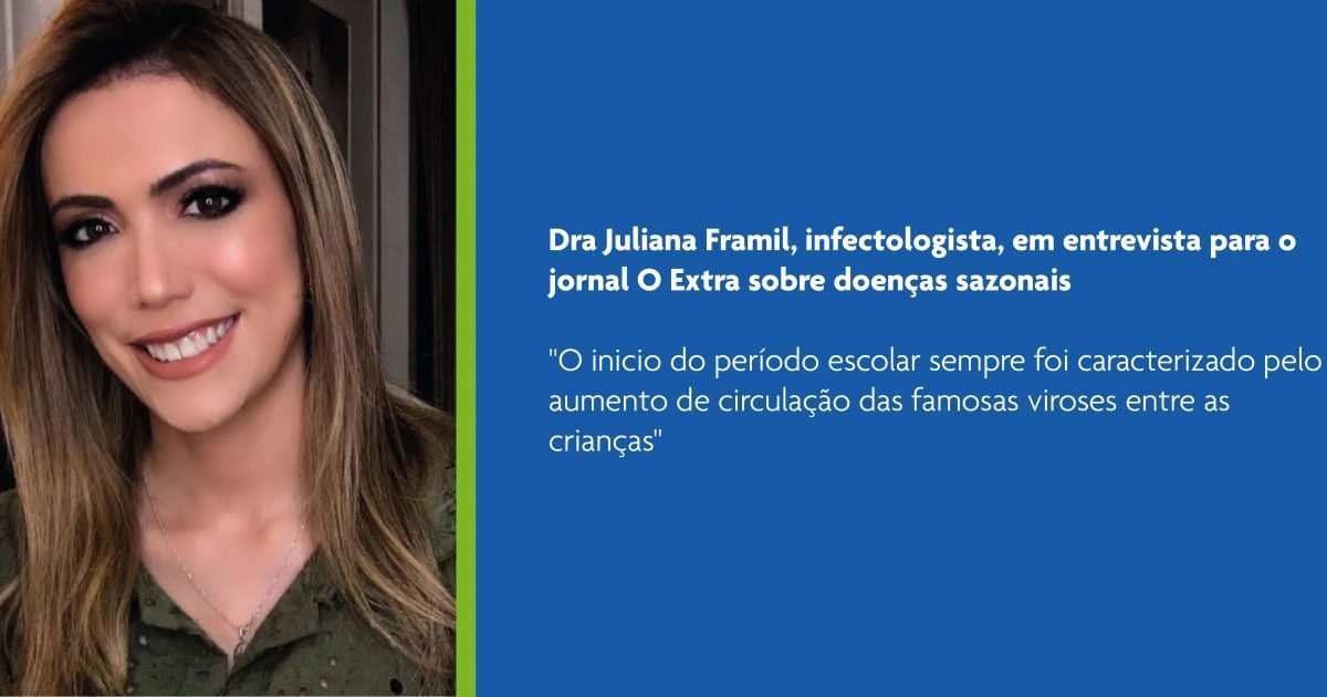 A infectologista do SCIH, Dra. Juliana Framil, falou sobre doenças sazonais