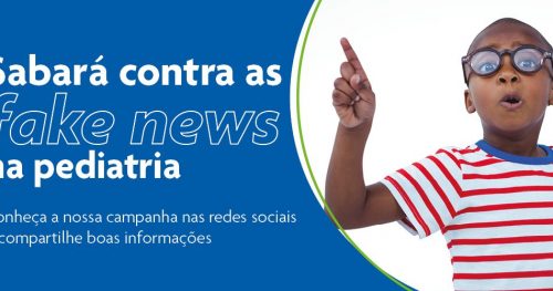 Sabará Hospital Infantil é destaque na Folha de SP com a campanha Sabará contra a Fake News na Pediatria