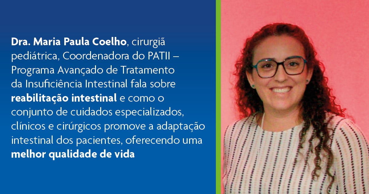 Dra Maria Paula explica sobre Reabilitação Intestinal no Blog da Veja Saúde