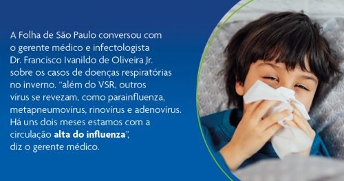 Aumento no atendimento de crianças com gripe e influenza é destaque na Folha de SP