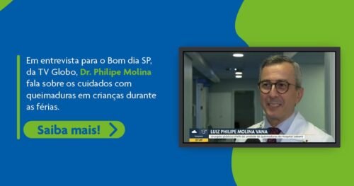 Dr. Luiz Philipe Molina fala sobre os cuidados com queimaduras em crianças para o Bom dia SP da TV Globo