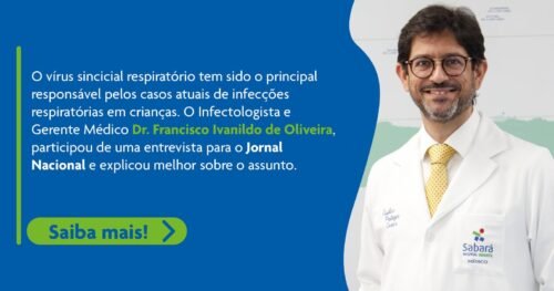 Infectologista do Sabará Hospital Infantil fala sobre VSR ao Jornal Nacional