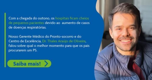 O Gerente médico do PS e do Centro de Excelência, Dr. Thales Araújo de Oliveira, participa de matéria no Estado de S.Paulo sobre quando procurar um PS