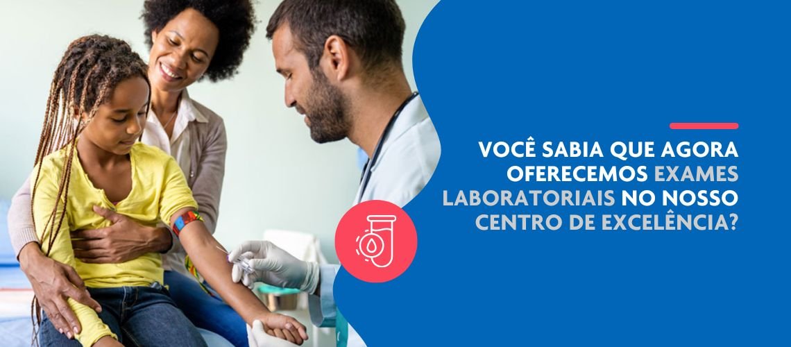 Exames Laboratoriais no Centro de Excelência do Sabará Hospital Infantil