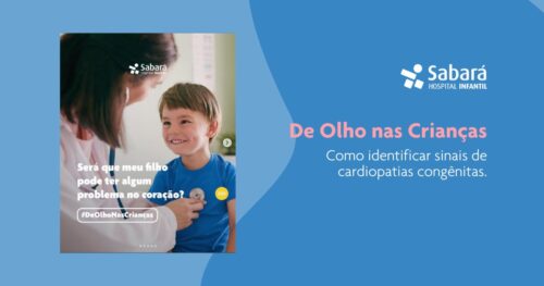 Será que meu filho pode ter algum problema no coração? #DeOlhoNasCrianças