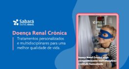 Doença Renal Crônica exige acompanhamento multidisciplinar e cuidado humanizado