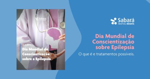 26 de Março – Dia Mundial de Conscientização sobre a Epilepsia