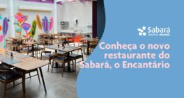 Conheça o novo restaurante do Sabará, o Encantário